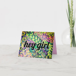 Hey girl, hey card