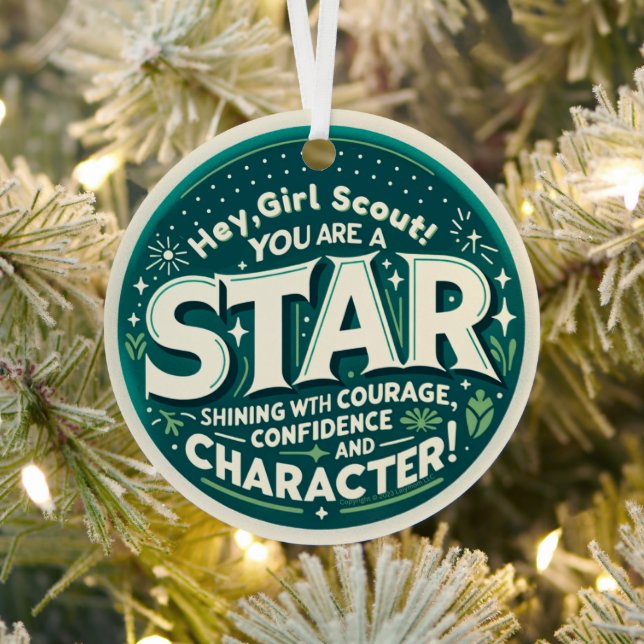 Hey Girl, You are a STAR! Scout Ornament (Insitu)