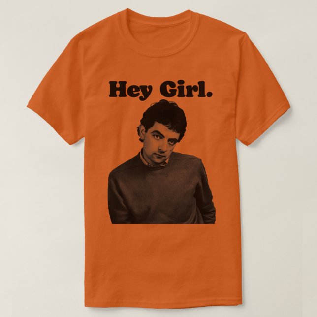 Hey GirlBean T-Shirt (Design Front)