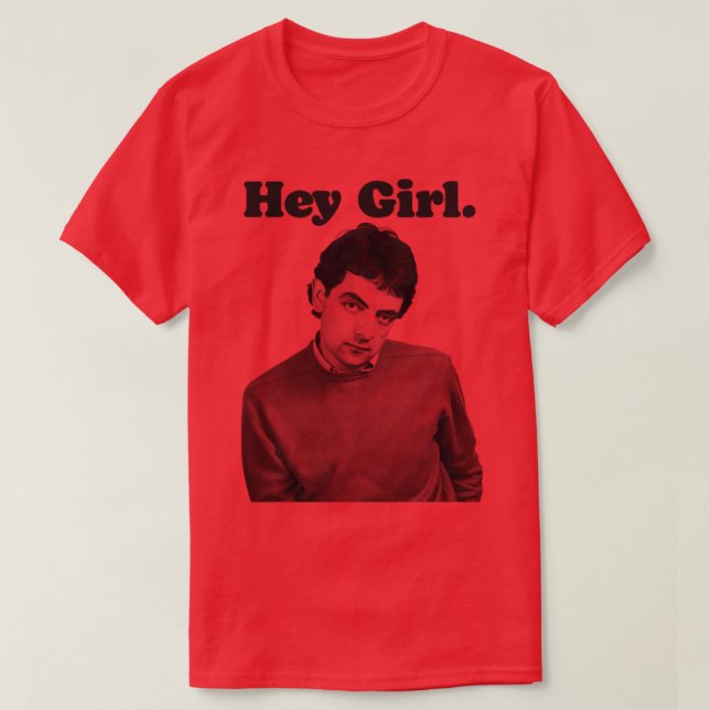 Hey GirlBean T-Shirt (Design Front)