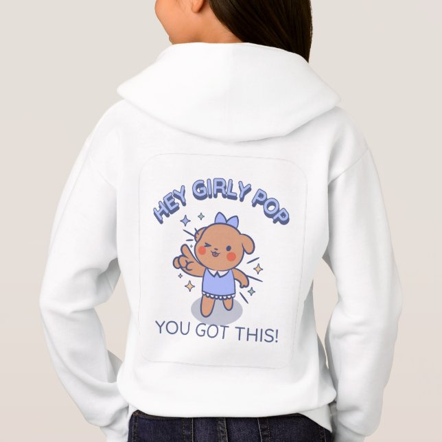 Hey Girly Pop Hoodie (Back)