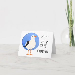 Hey Gull Friend - Pun Card