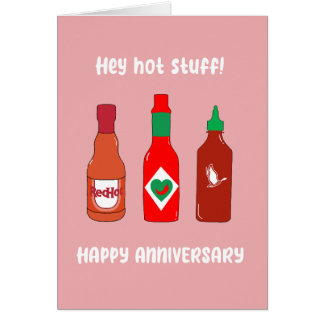 Hey Hot Sauce Anniversary Card