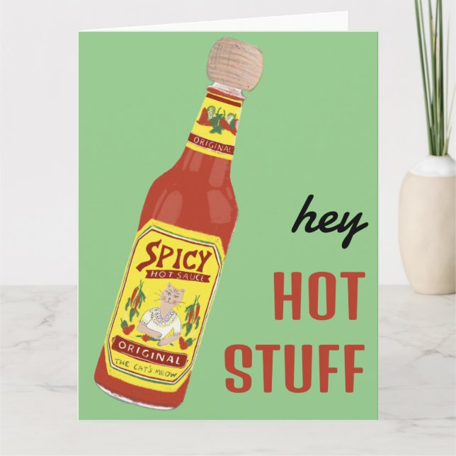 HEY HOT STUFF Spicy Hot Sauce Cute Cat Valentine Card (Front)