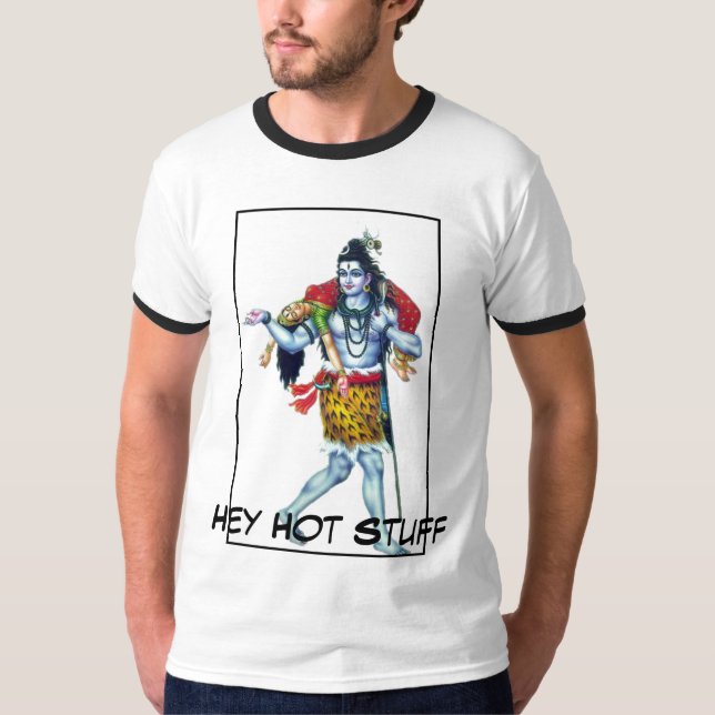 Hey Hot Stuff T-Shirt (Front)