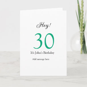 Hey it's 30th birthday green black bold letter nam card