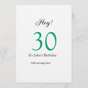Hey it's 30th birthday green black bold letter nam invitation