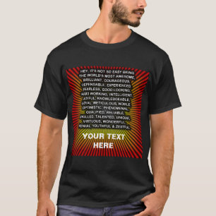 Hey It's Not So Easy ... ? T-Shirt