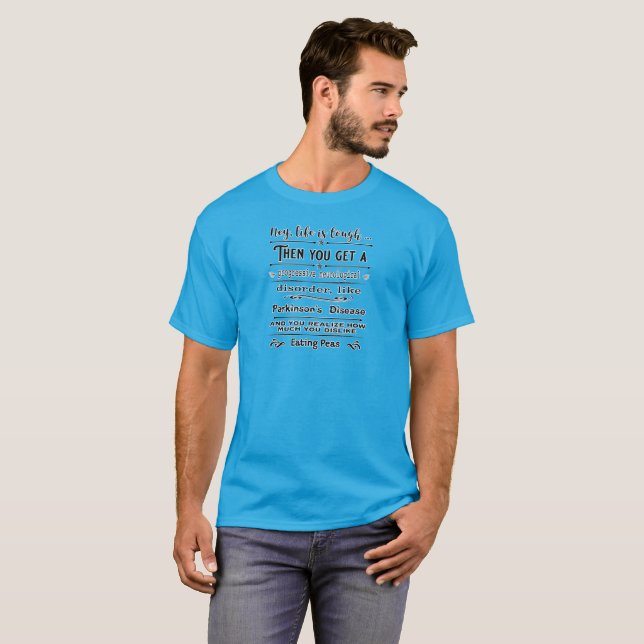 Hey Life is Eating Peas T-Shirt (Front Full)