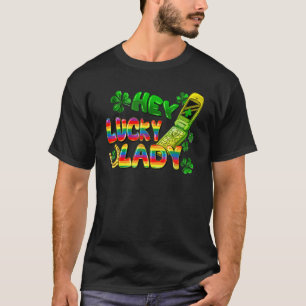 Hey lucky lady flip phone St Patricks Day Irish Lu T-Shirt