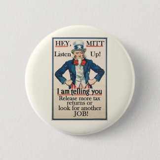 Hey Mitt! Uncle Sam wants you... 6 Cm Round Badge