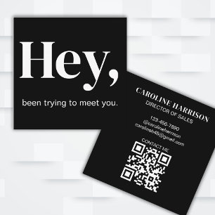 Hey Modern Minimal Bold Typography QR Code Black Square Business Card