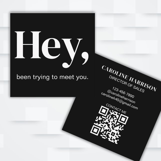Hey Modern Minimal Bold Typography QR Code Black Square Business Card (Fully editable to customize for your business or social needs.
)