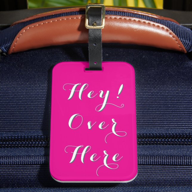 Hey Over Here Travel Accessory luggage Tag (Front Insitu 2)