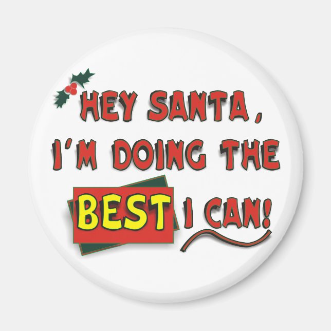 Hey Santa! Magnet (Front)