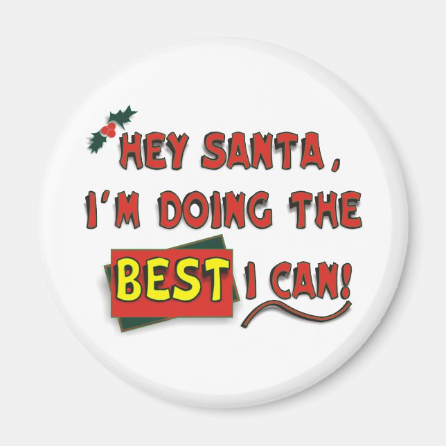 Hey Santa! Magnet (Front)