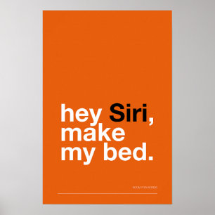 HEY SIRI, MAKE MY BED – Bedroom Wall Art