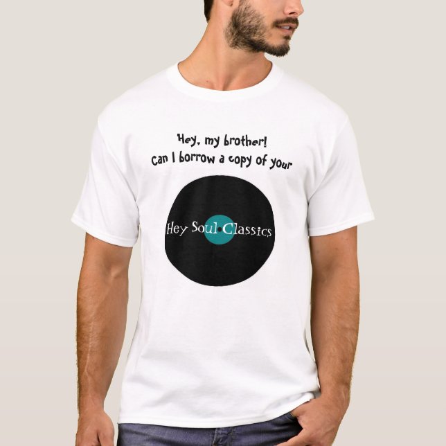 Hey Soul Classics T-Shirt (Front)