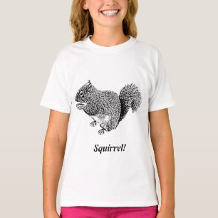 Hey Squirrel T-Shirt