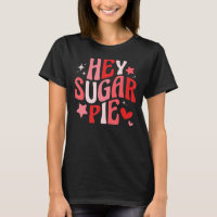 Hey Sugar Pie Groovy Retro Happy Valentine's Day F