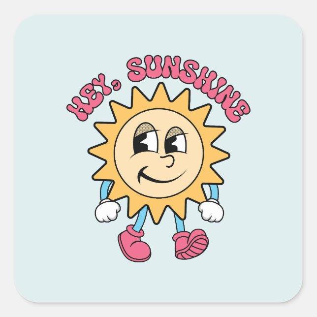 Hey, Sunshine - Summer Vibes Square Sticker (Front)