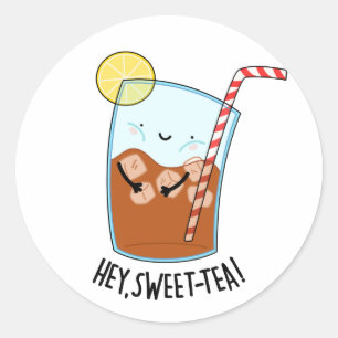 Hey Swee-Tea Funny Sweet Tea Pun  Classic Round Sticker
