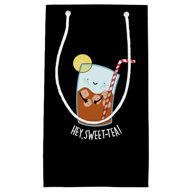 Hey Swee-Tea Funny Sweet Tea Pun Dark BG Small Gift Bag (Front)