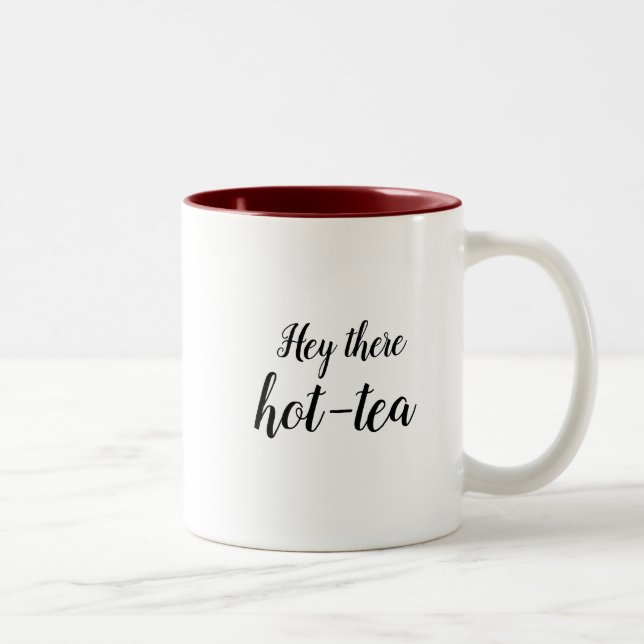 Hey there hot-tea Two-Tone coffee mug (Right)