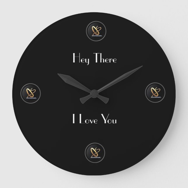 'Hey There I Love You' Clock (Front)