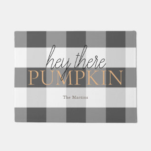 Hey There Pumpkin Black & White Buffalo Check Doormat