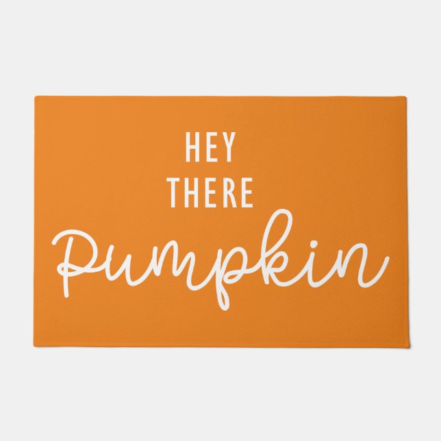 Hey There Pumpkin Fall Door Mat (Front)