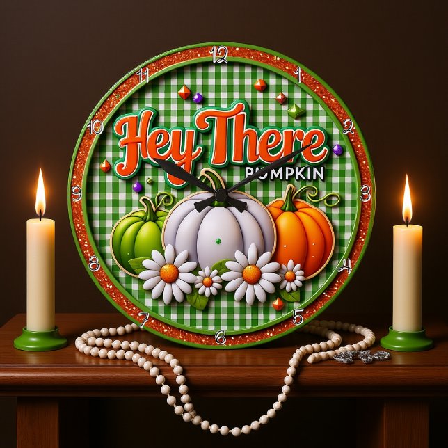 Hey There Pumpkin Large Clock (Creator Uploaded)