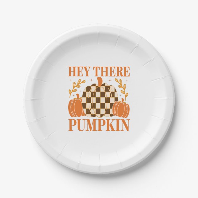 Hey There Pumpkin Paper Plate (Front)