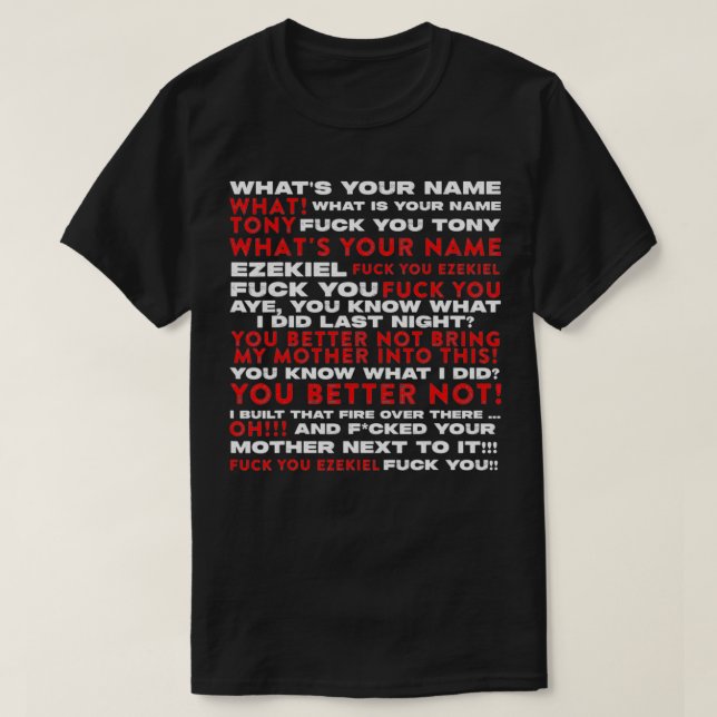 Hey What's Your Name Tony And Ezekiel Funny  T-Shirt (Design Front)