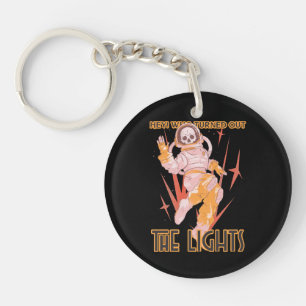 Hey! Who Turned Out The Lights Key Ring
