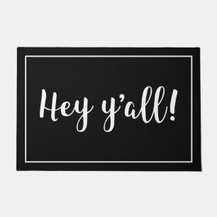 Hey Y’all Doormat