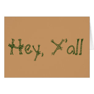 Hey, Y'all