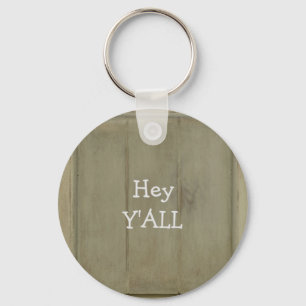 Hey YALL Rustic Wood Key Ring