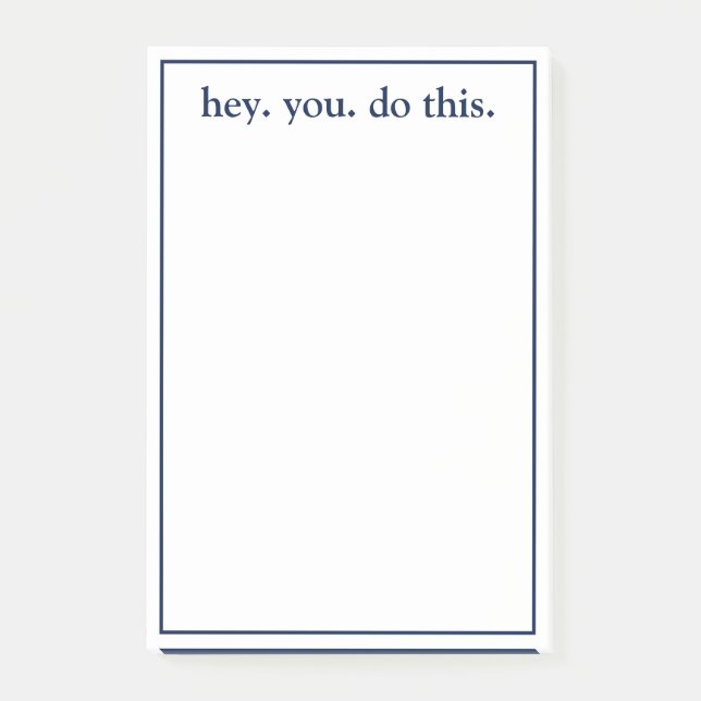 hey. you. do this. post-it notes (Front)