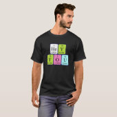 Hey You periodic table phrase shirt 7 (Front Full)