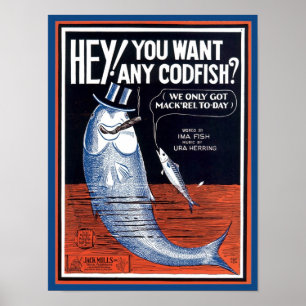 Hey, You Want Any Codfish? Songbook Cover Poster