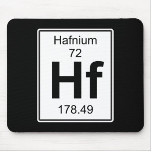 Hf - Hafnium Mouse Mat