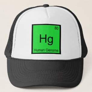 Hg - Human Genome Chemistry Element Symbol DNA Tee Trucker Hat