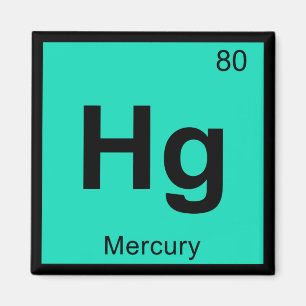 Hg - Mercury Chemistry Periodic Table Symbol Magnet