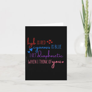 Hgb Is Red Cyanosis Is Blue Get Diaphoretic Nurse Card