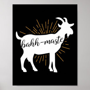 Hh-maste Goat Yoga Namaste Pun Shirt Gift Men And  Poster