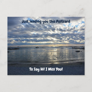 Hi and I miss you Sunset over the Blue Ocean Postcard
