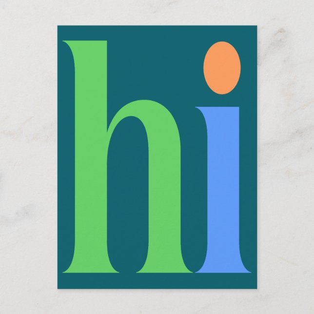 Hi, Colourful Typography Holiday Postcard (Front)