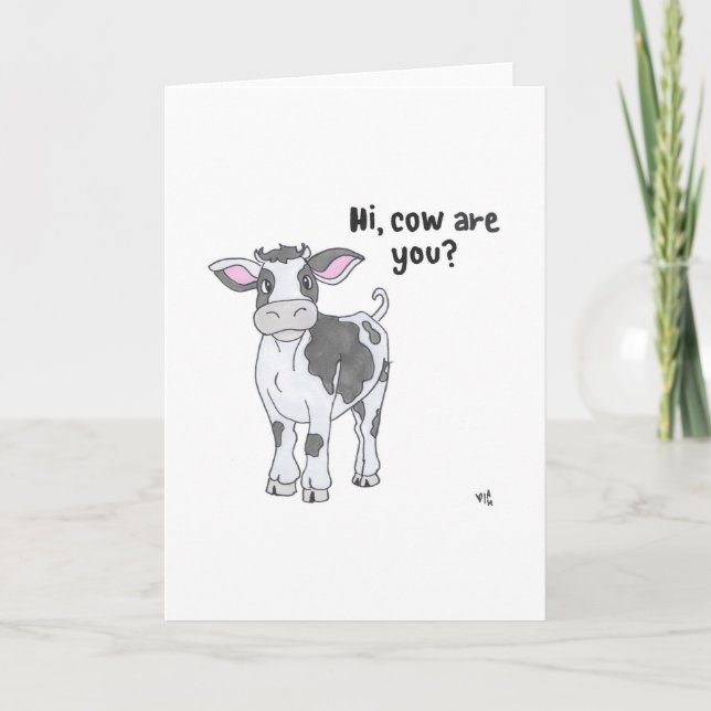 Hi, Cow Are You? Card (Front)