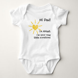 Hi Dad! New Baby, New Little Sunshine Baby Bodysuit